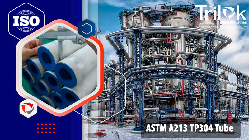 ASTM A213 TP304 Tube ASTM A213 TP304 Tube