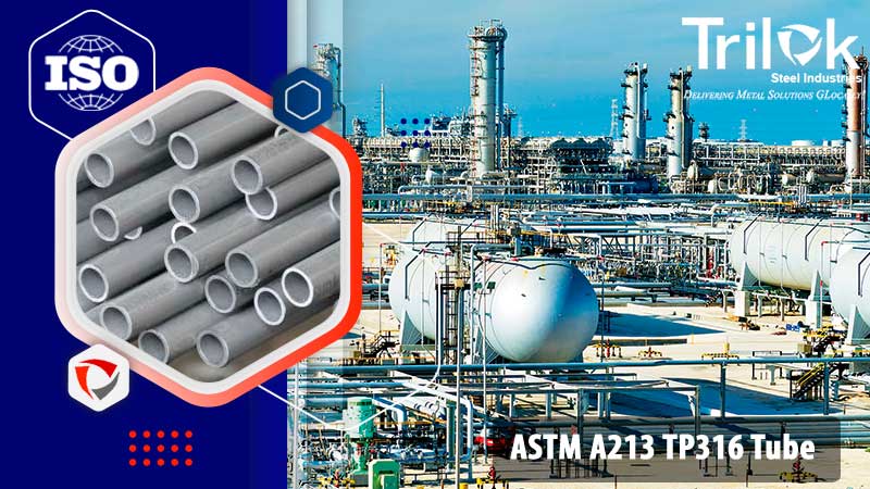 ASTM A213 TP316 Tube ASTM A213 TP316 Tube