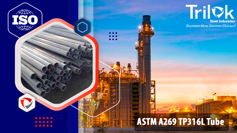 ASTM A269 TP316L Tube ASTM A269 TP316L Tube