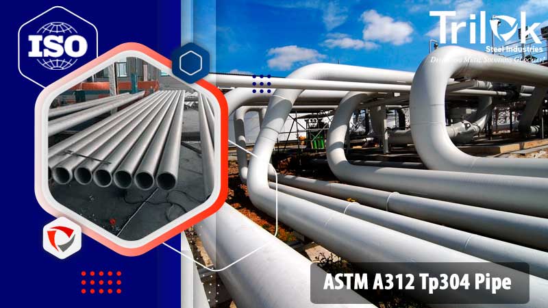 ASTM A312 TP304 Pipe ASTM A312 TP304 Pipe