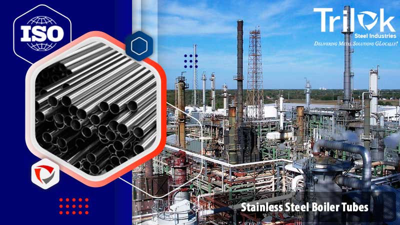 Stainless Steel Boiler Tubes Stainless Steel Boiler Tubes